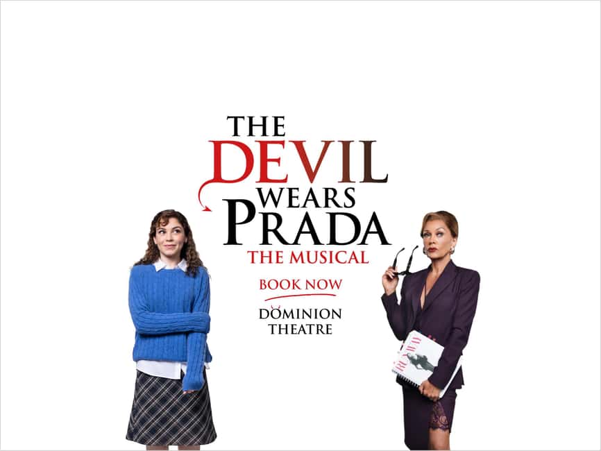 London's West End: The Devil Wears Prada the Musical - Getting to Dominion Theatre on Tottenham Court Road